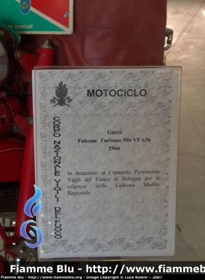 Moto Guzzi Falcone Turismo 500
Vigili del Fuoco
Comando Provinciale di Bologna
Mezzo storico
Scheda descrittiva
VF 636
Parole chiave: Moto-Guzzi Falcone_Turismo_500 VF636