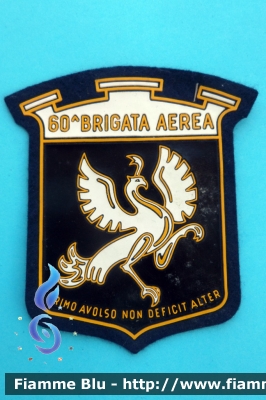 Patch 
Areonautica Militare Italiana
60° Brigata Aerea
